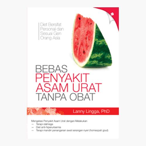 Gambar Bebas Penyakit Asam Urat Tanpa Obat dari Toko Kutu Buku Kota Tangerang Selatan Tokopedia
