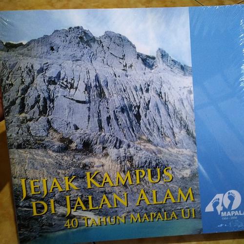 Gambar Buku 40 Tahun Mapala UI dari Buku Mendaki Gunung Kab. Trenggalek Tokopedia