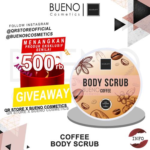 Gambar SCARLETT SCARLET WHITENING BODY SCRUB COFFEE ORIGINAL LULUR MANDI KOPI dari Bueno Cosmetics Jakarta Utara Tokopedia
