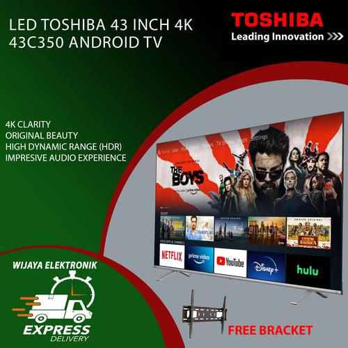 Promo TV LED 43 INCH TOSHIBA 43C350 KP ANDROID TV 4K Cicil 0% 3x - Kota ...