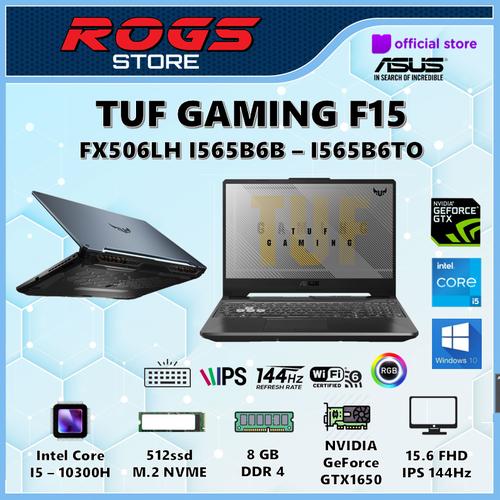 Gambar Asus TUF FX506LH I565B6B i5 10300 8GB 512ssd GTX1650 4GB W10 15.6FHD - 16 gb dari ROGS STORE Jakarta Utara Tokopedia