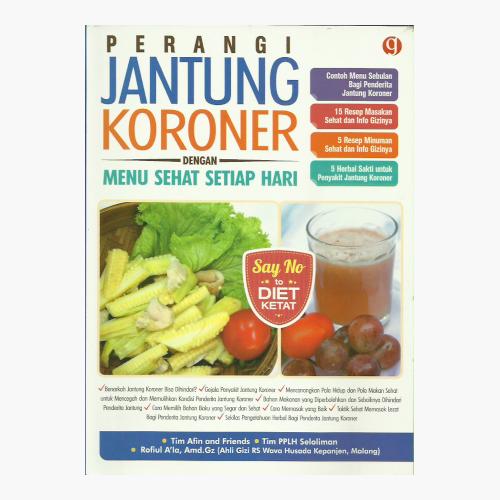 Gambar Perangi Jantung Koroner Dengan Menu Sehat Setiap Hari dari Toko Kutu Buku Kota Tangerang Selatan Tokopedia