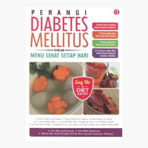 Gambar Perangi Diabetes Mellitus dengan Menu Sehat Setiap Hari dari Toko Kutu Buku Kota Tangerang Selatan Tokopedia