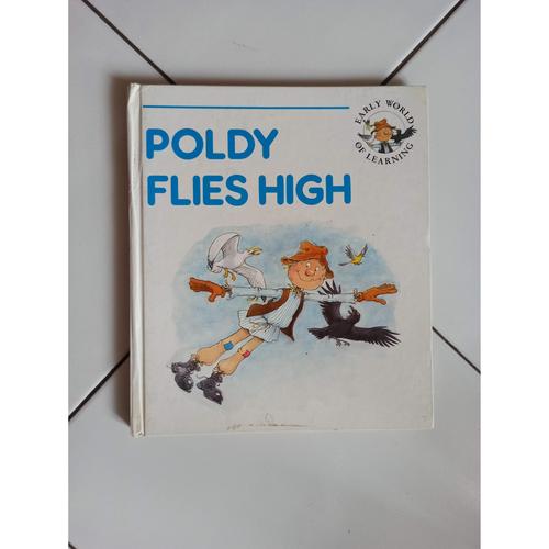 Gambar Buku anak Early World Of Learning Poldy Flies High dari Toko Buku Bekas Aksiku Jakarta Timur Tokopedia