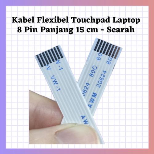Gambar Kabel flexible touchpad laptop VCD 8 pin panjang 15 cm searah / 2 arah - Searah dari KCN Elektronik Jakarta Barat Tokopedia