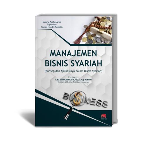 Jual Manajemen Bisnis Syariah (Konsep Dan Aplikasinya Dalam Bisnis ...