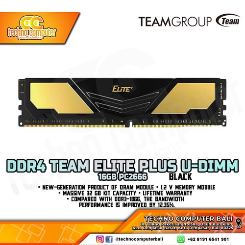 Gambar Ram Team Elite Plus Ddr4 16Gb 2666Mhz - Team TPD416G2666HC1901 dari Techno Computer Bali Kota Denpasar Tokopedia