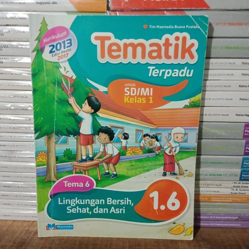 Jual Original Tematik Terpadu Tema 6 SD Kelas 1 K13 Revisi 2017 ...