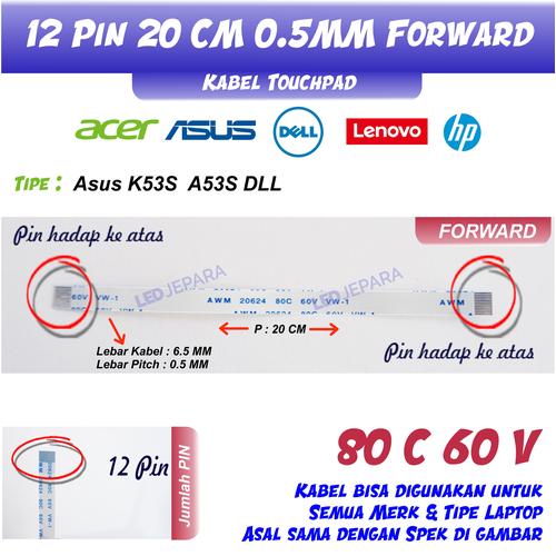Gambar Touchpad Ribbon Flex Cable Kabel Laptop ASUS K53S A53S notebook 12 pin dari LED Jepara Kab. Jepara Tokopedia