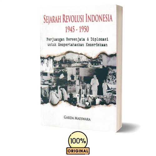 Jual Buku Sejarah Revolusi Indonesia 1945 - 1950 - Kab. Bantul ...