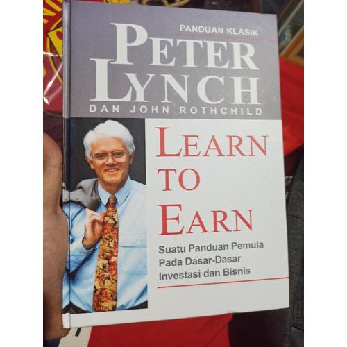 Jual BUKU LEARN TO EARN PETER LYNCH INDONESIA Kota Yogyakarta Jual buku learn to earn peter lynch indonesia kota yogyakarta