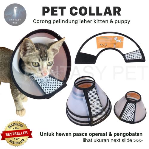 Promo PET COLLAR CONE Corong Pelindung Leher Anjing Kucing Elizabeth