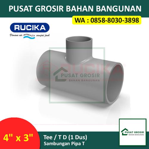 Jual Fitting Rucika Tee / T 4" x 3" Fitting Pipa PVC Tee D (1 Dus