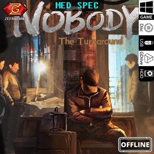 Promo Nobody The Turnaround PC GAME LAPTOP GAMES GDrive Kota Semarang ZEFRAGAME Tokopedia