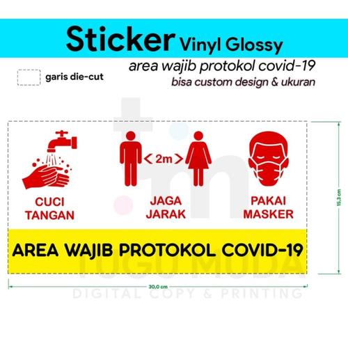 Jual Sticker Area Wajib Protokol COVID19-CORONA - Vinyl Glossy- Anti Air - Kota Semarang - Tugu ...