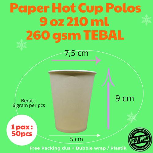 Jual Paper Hot Cup Gelas Kertas 9 oz 210 ml POLOS Premium Tebal 1 PAX ...