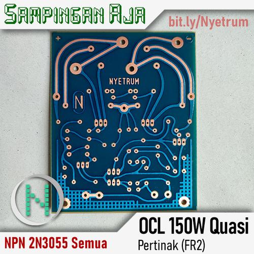 Jual PCB OCL 150 Watt Quasi 150W NPN 2N3055 Pertinak - versi 48.22