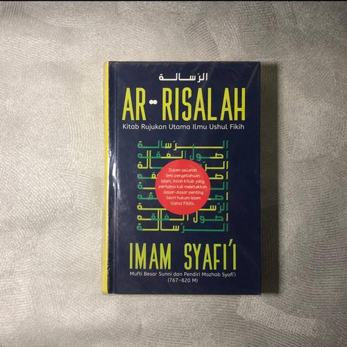 Jual Buku ar risalah kitab rujukan utama ilmu ushul fikih - Jakarta ...