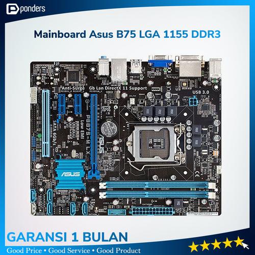 Promo Mainboard B75 Asus LGA 1155 Ivy DDR3 P8B75M LX Jakarta Utara Ponders Computer