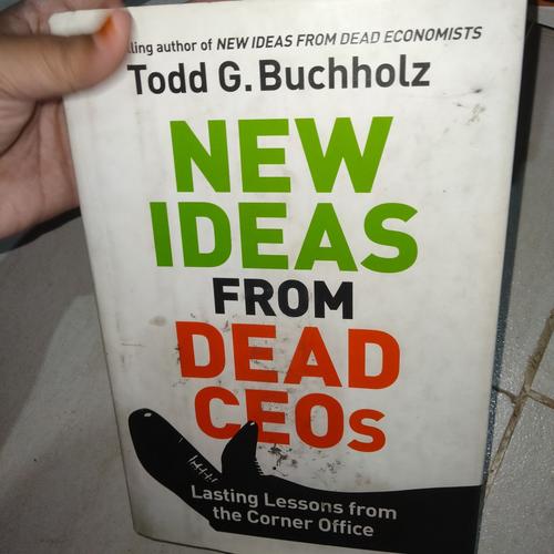 Jual new ideas from dead ceos Todd buchholz Jakarta Timur siahaan