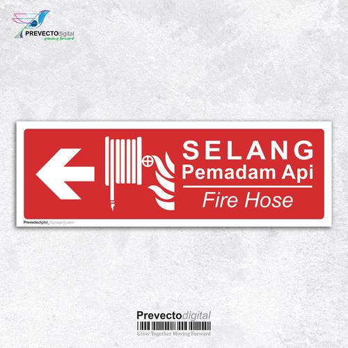 Jual Sticker Safety Sign K3 Fire Hose Selang Pemadam Api Hydrant Arah ...