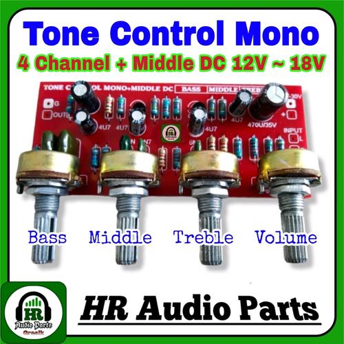 Jual Kit Tone Control Mono + Middle DC 12V ~ 18V Non CT 4 Channel