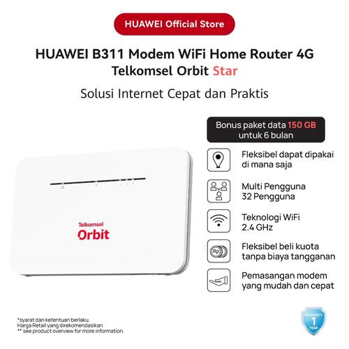 Promo HUAWEI B311 Modem WiFi Home Router 4G Telkomsel Orbit Star Cicil
