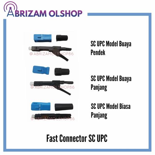 Jual Fast Connector / Konektor SC UPC Fiber Optik FTTH - Buaya Panjang ...
