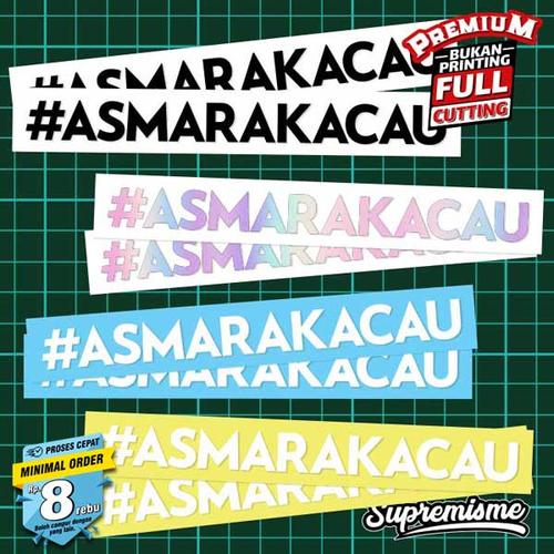 Jual Stiker Asmara Kacau / Sticker kata kata asmara kacau / Stiker ...