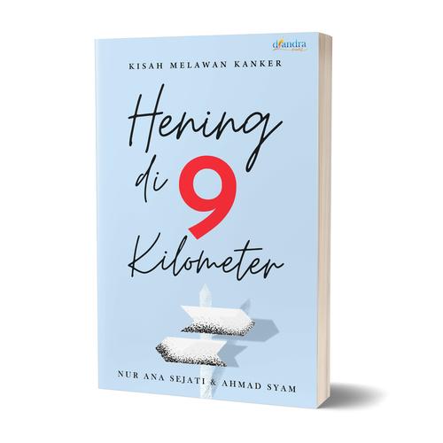 Gambar Diandra Kreatif - Hening di 9 Kilometer dari Diandra Book Official Shop Kab. Sleman Tokopedia