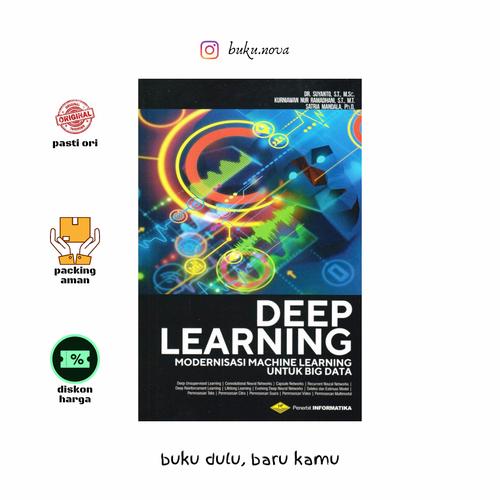 Jual Buku Deep Learning : Modernisasi Machine Learning untuk Big Data ...