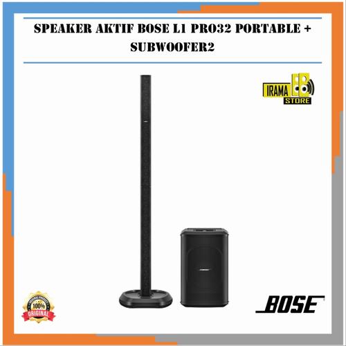 Jual Speaker Aktif Bose L1 Pro32 Portable + Subwoofer2 Bass Module Kota Bekasi Sound System