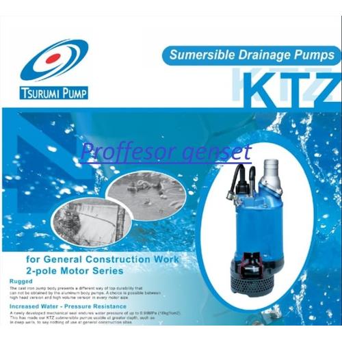 Jual Pompa celup Tsurumi air kotor inch KTZ Submersible
