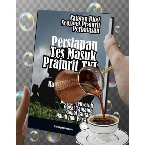 Gambar Persiapan Tes Masuk Prajurit TNI dari Buku Perbatasan undefined Tokopedia