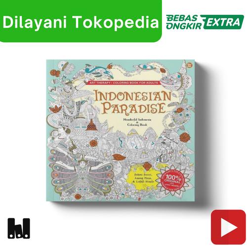 Gambar Art Therapy Anti Stress Adult Coloring Book Indonesian Paradise dari Megabucks Tokopedia