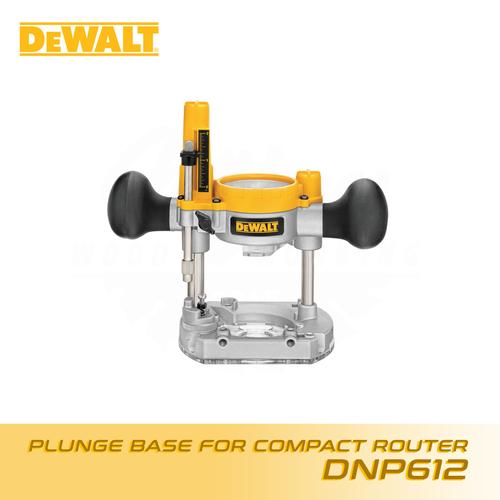 Adjustable Turret Stop DEWALT DNP612 Plunge Base For Compact Routers ...