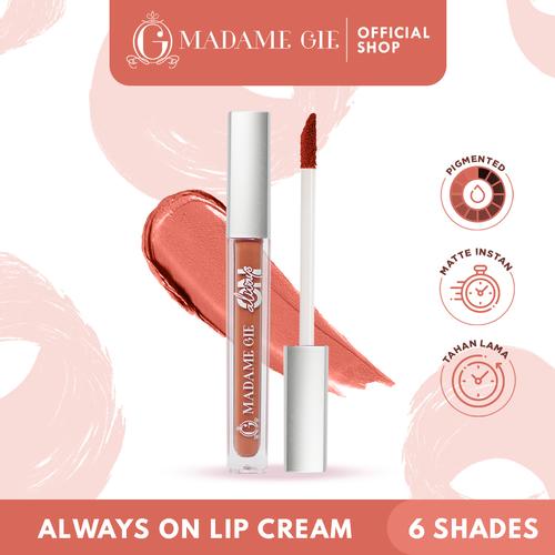 Gambar Madame Gie Always On Lip Cream - MakeUp Lip Cream Lipstik - Always On 06 dari Madame Gie Official Jakarta Barat Tokopedia