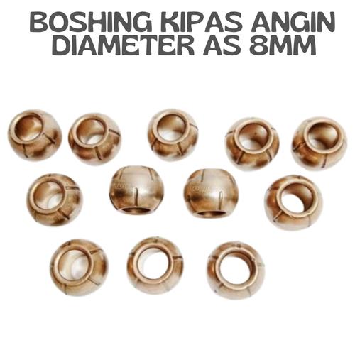 Jual BOSHING KIPAS ANGIN 8mm BULAT BOS BEARING KIPAS ANGIN UMUM BUSHING Jakarta Timur WIN