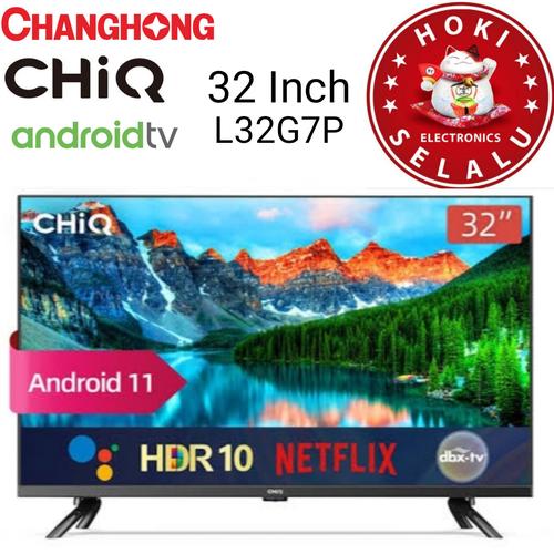 Jual chiq changhong 32 inch android 11 