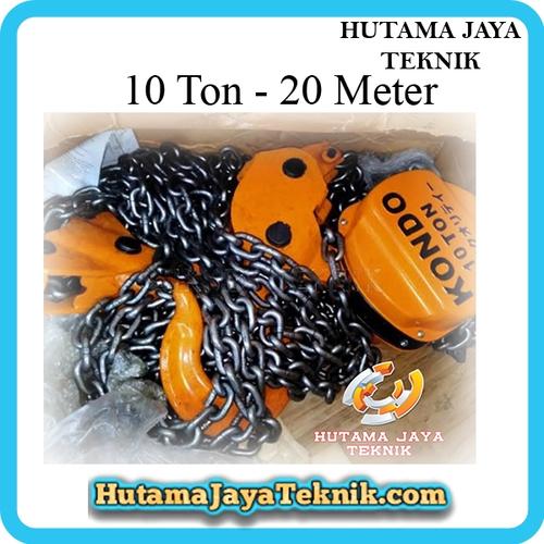 Jual Chain Block Katrol Takel Derek Kondo 10 Ton 10T 20 Meter 20M