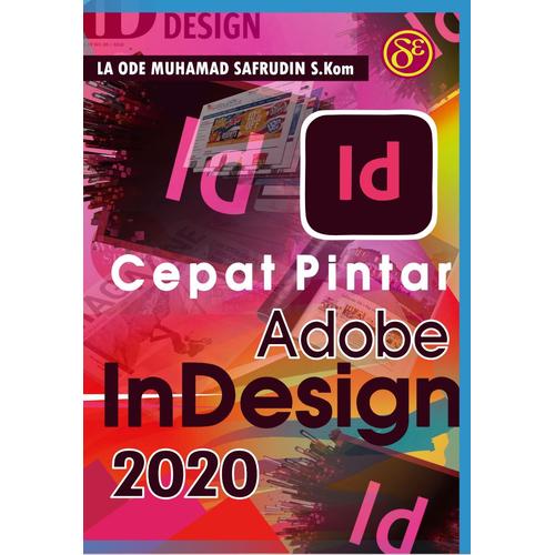 Gambar Buku : Cepat Pintar Adobe Indesign 2020 dari Dewangga Publishing Kota Bekasi Tokopedia