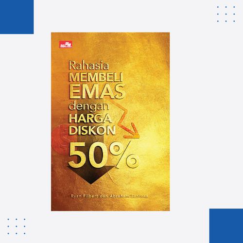 Gambar Buku Rahasia Membeli Emas dengan Harga Diskon 50% dari Ryan Filbert Official Store Jakarta Barat Tokopedia