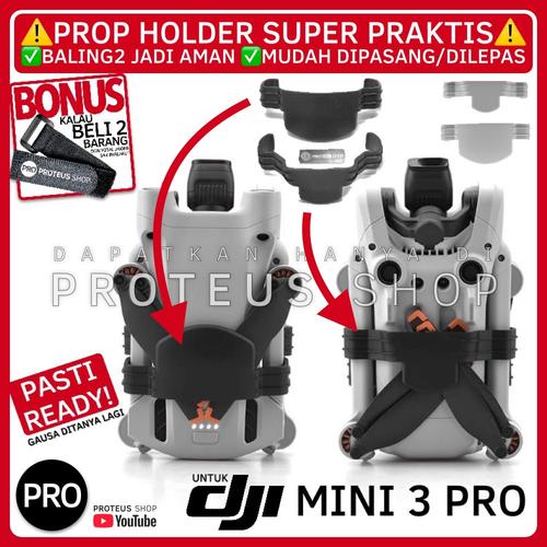 Promo PROP HOLDER DJI MINI 3 PRO PENGIKAT BALING PROPELLER MAVIC PROPS ...