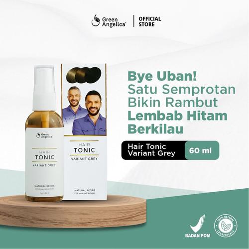 Gambar Green Angelica Hair Tonic Grey - Obat Penghitam Uban Rambut 60 ml dari GreenAngelica Official Kota Surabaya Tokopedia