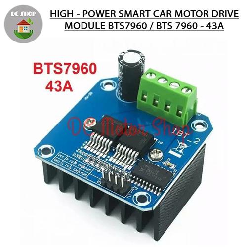 BTS7960 43A Motor Drive Module – Dual H-Bridge High-Power Driver Board For Smart Cars & Robotics (1PCS, 5.5V–27V)