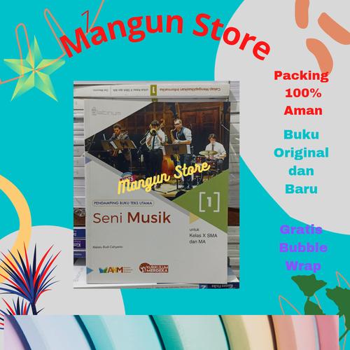 Jual Buku Seni Musik Kelas X.10 SMA Kurikulum Merdeka Platinum ...