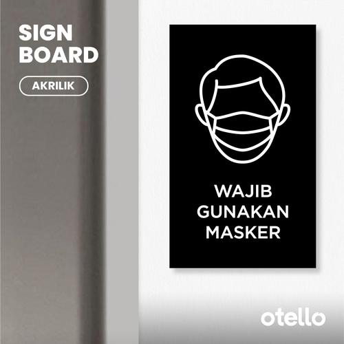 Jual Sign Papan Wajib Gunakan Masker | Label Akrilik Tempel Pakai ...