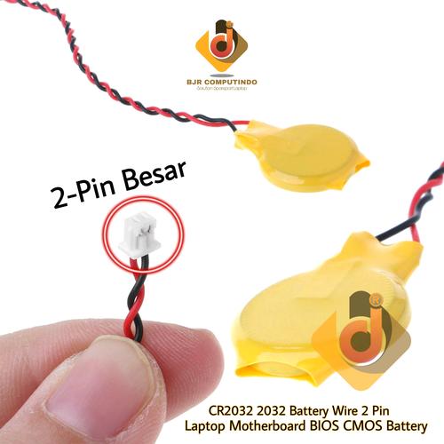 Jual Baterai CMOS BIOS Laptop 2 Pin Besar 3V 3Volt CR2032 2032 Kabel ...