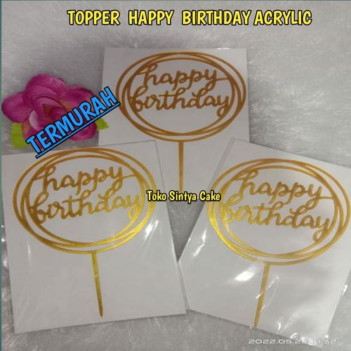 Jual Topper Happy Birthday Acrylic / Topper Happy Birthday Karakter