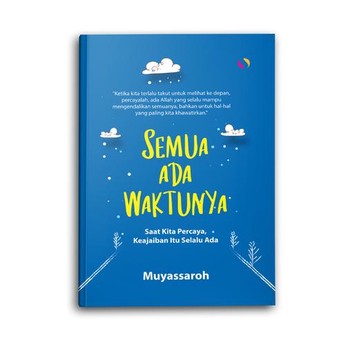 Promo Buku Motivasi Islam Islami Semua Ada Waktunya Untuk Muslim